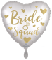 Preview: Folienballon herzförmig - Bride Squad - ø 43cm